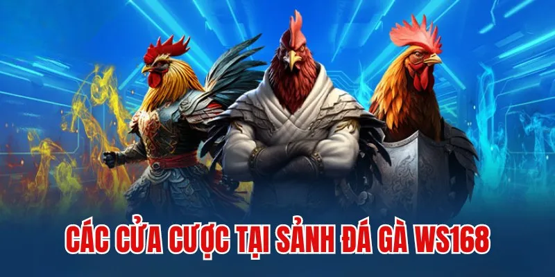 Bộ Ba Cửa Cược Cơ Bản Tại Sảnh SV168
